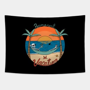 Permanent Vacation Tapestry
