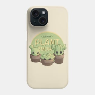 Proud Plant Mom Phone Case