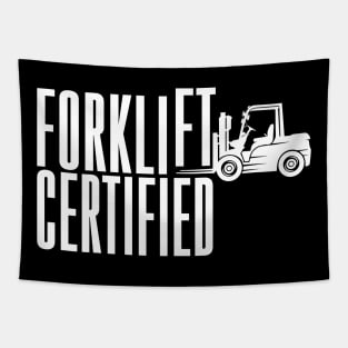 Forklift Certified Tapestry