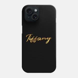 Tiffany Name Hand Lettering in Faux Gold Letters Phone Case