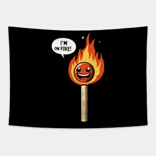 I'm on Fire Tapestry