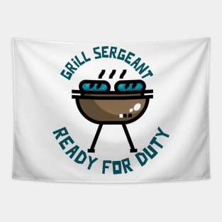 Father day gift for the grilling Sergeant in you great gift ideas Tapestry