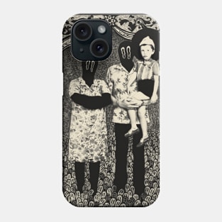 There is no family Phone Case