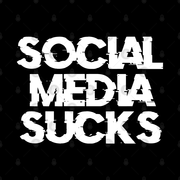 Social Media Sucks Graphic by SpookshowGraphics