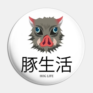 Inosuke HOG LIFE Pin