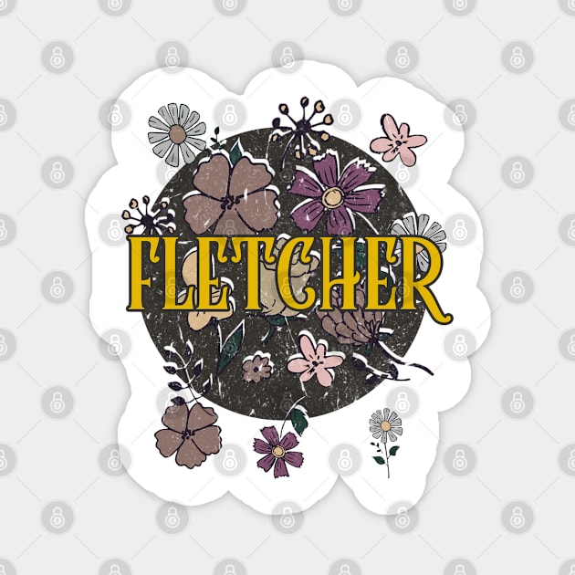 Retro Fletcher Proud Name Personalized Classic Art Flowers Beautiful Magnet by Hernandezartvintage