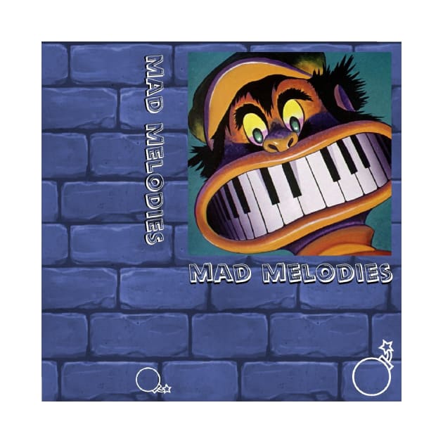 Mad Melodies by bluescreen