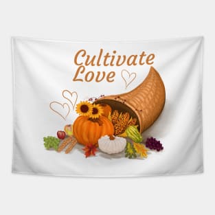 Cultivate Love Cornucopia Tapestry