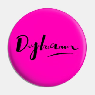 Daydreamer Pin