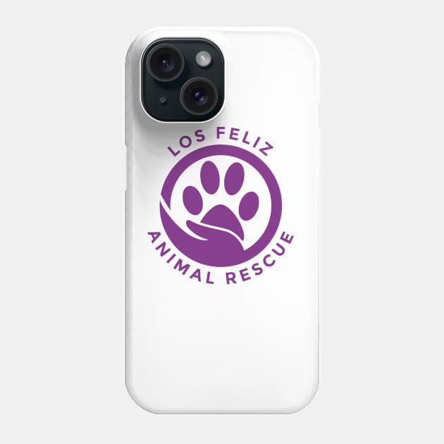 Los Feliz Animal Rescue Logo Phone Case by losfeliz