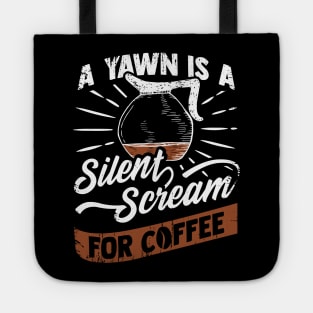 Funny Coffee Lover Gift Tote