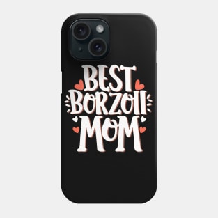 Borzoi-Mom Phone Case