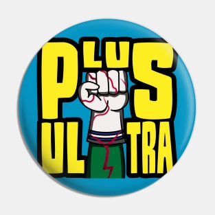 Plus Ultra! Pin