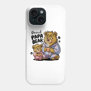 Proud Papa Bear Phone Case