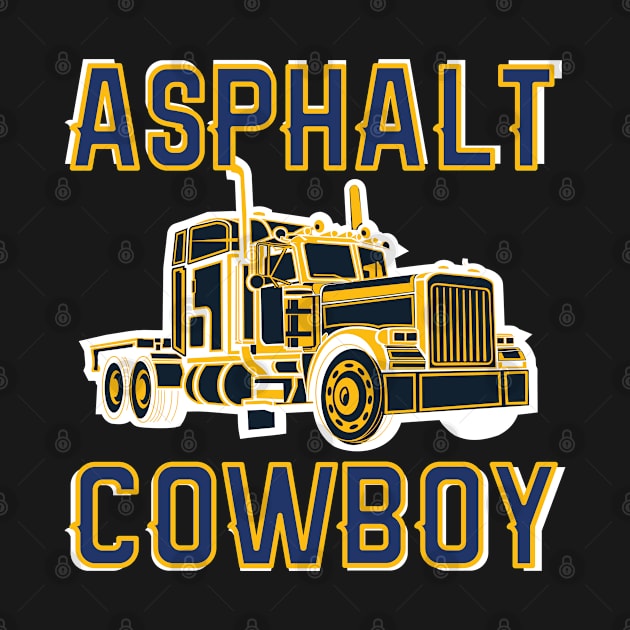 Truck Driver Gift Road Cowboy Highway by DHdesignerPublic