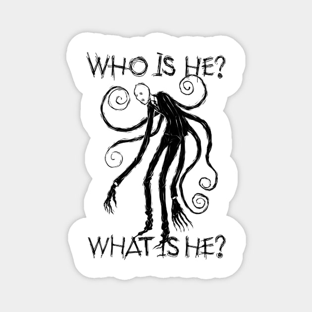 The Enigmatic Slender Man: Unraveling His Identity and Legend Magnet by Holymayo Tee