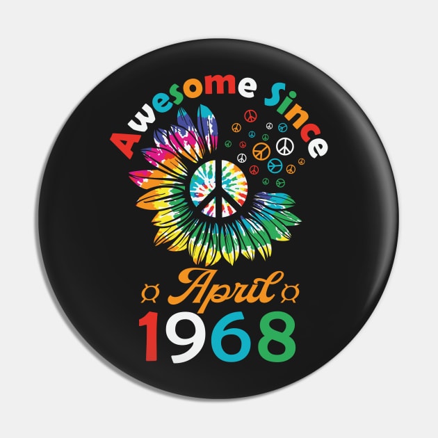 Funny Birthday Quote, Awesome Since April 1968, Retro Birthday Pin by Estrytee