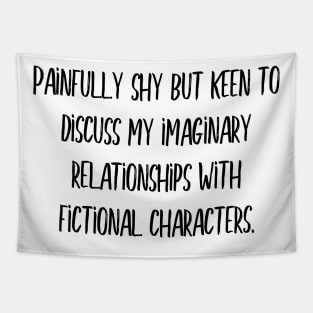 Imaginary relationships with fictional characters Tapestry