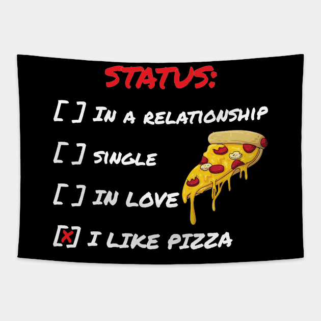 Status: I Like Pizza Tapestry by OffTheDome