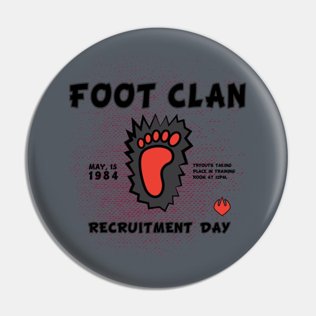 Recruitment Day, Foot Clan Style Pin by Santilu