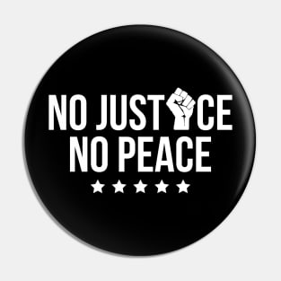 No Justice No Peace, Black Lives Matter Pin