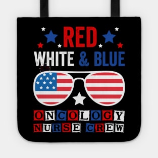 4th Of July Nurse Oncology Crew USA Patriotic Nurses Tote