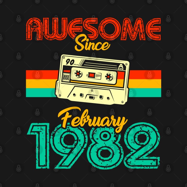 Awesome since February 1982 by MarCreative