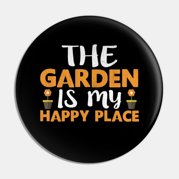 The Garden is My Happy Place Novelty Gardening Pin by TheLostLatticework