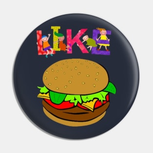 Like Hamburger 🍔 Special Pin