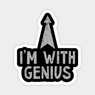 I'm With Genius Funny Saying Magnet