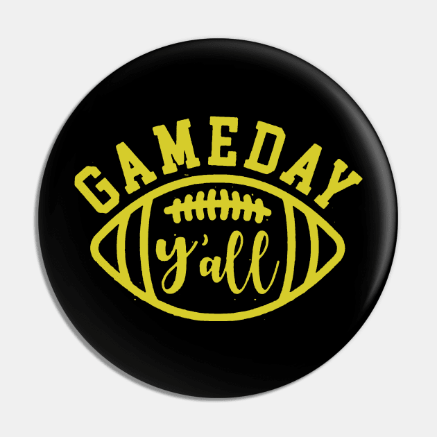 Gameday Y'all Pin by piggiespearlswork