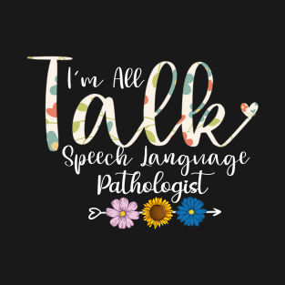 Speech Language Pathologist T-Shirt