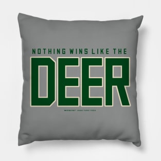 Nothing Wins Like The Deer Pillow