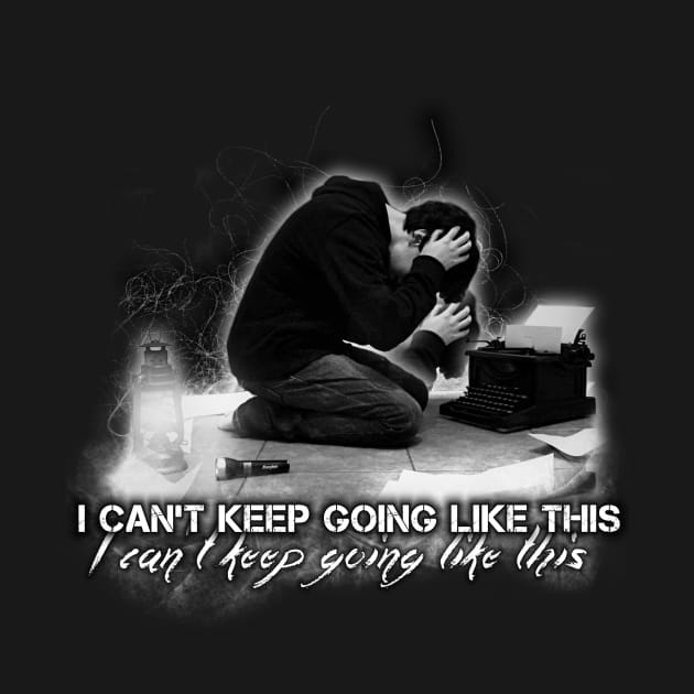 Alan Wake 'I can't keep going like this....' - black version by EmmeGray