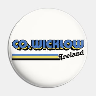 County Wicklow / Irish Retro County Pride Design Pin