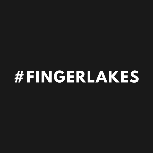 Finger Lakes Shirt #fingerlakes - Hashtag Shirt by 369designs