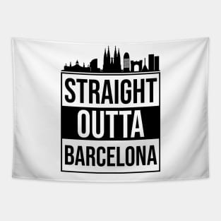 Straight Outta Barcelona Spain Tapestry