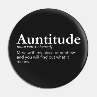 Auntitude Pin