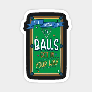 BILLIARDS / POOL: Let Me Know Gift Magnet