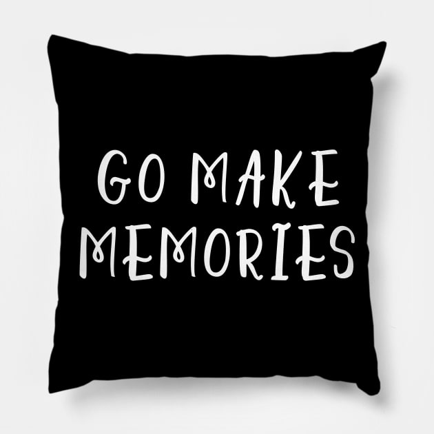 Go Make Memories Pillow by Red