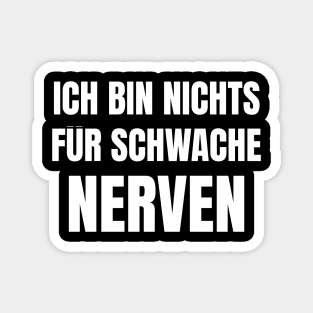 Nichts Für Schwache Nerven Lustige Spruch Geschenkidee Magnet