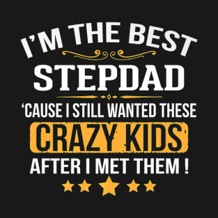 Funny Best Step Dad Wanted Kids Fathers Day Gift T-Shirt