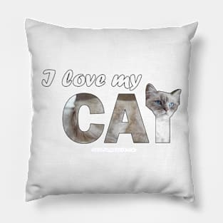 I love my cat - white long hair cat oil painting word art Pillow