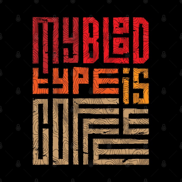 My blood type is coffee by Mako Design 