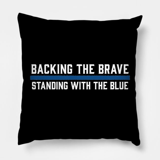 Back The Brave In Blue Pillow by Liberty Legacy Apparel