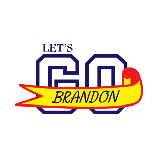 Let's Go Brandon T-Shirt