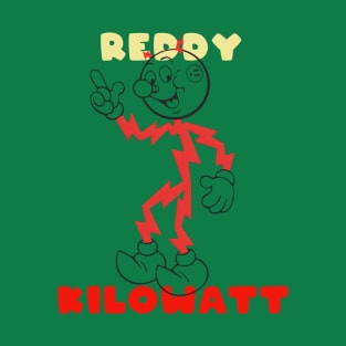 REDDY KILOWATT IS FUN T-Shirt