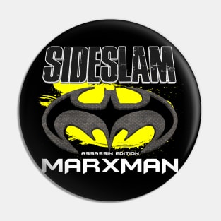 SideSlam Marxman Edition Pin