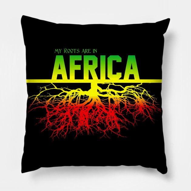 My Roots Are in Africa Pillow by Naves