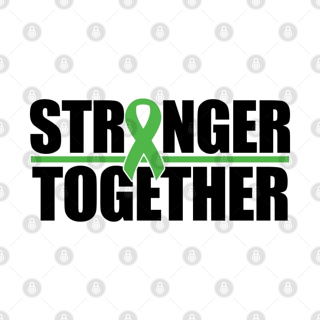 Stronger Together - Green Ribbon by CuteCoCustom